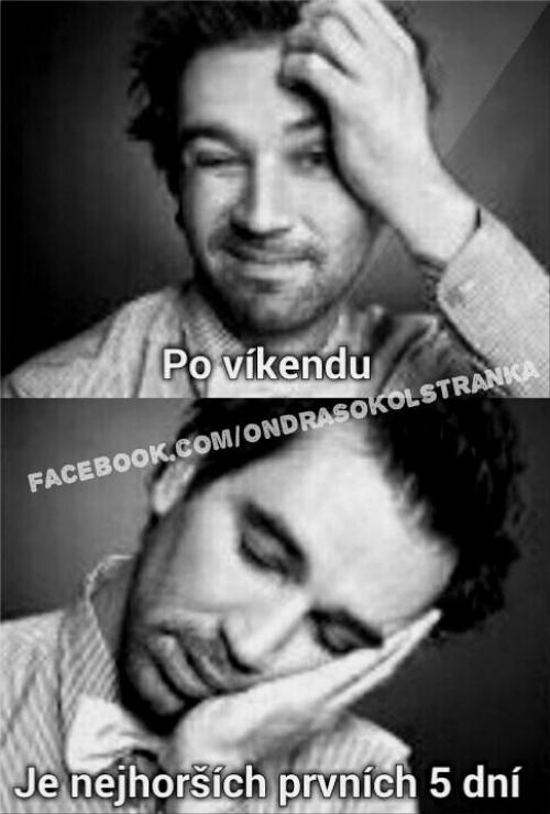 Po víkendu 