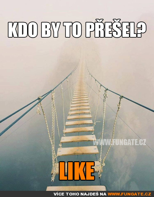 Kdo by to přešel