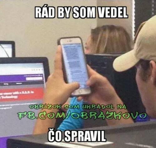  Co chudák spravil  