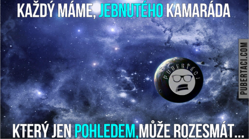  Jebnutý kamarád 