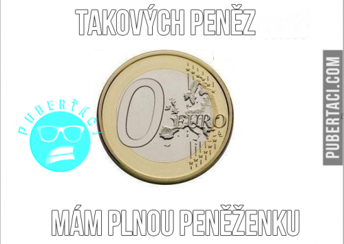  Nehorázně moc peněz 