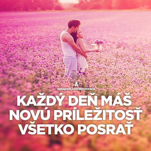  Každý den! 