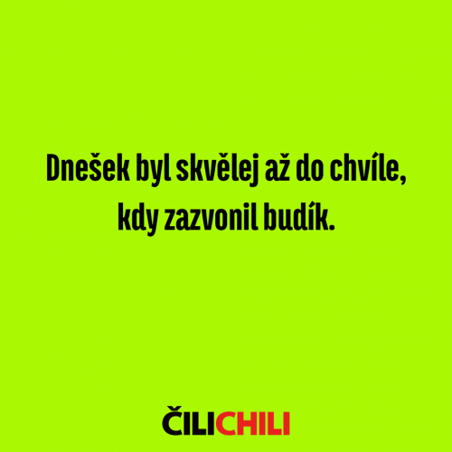 Dneše