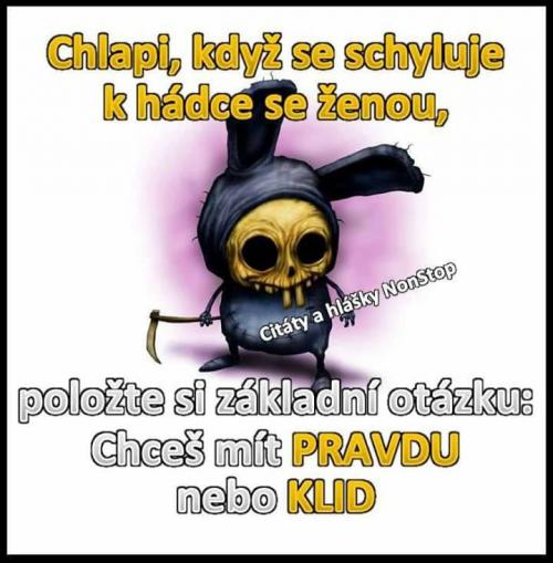  Pravda nebo klid 