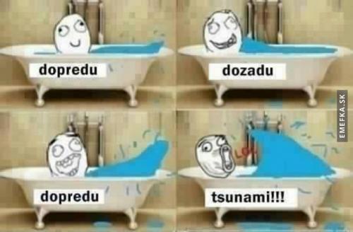  Tsunami ve vaně 