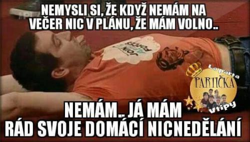 Nic v plánu 