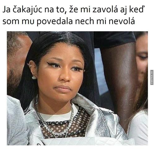 Nevolej mi!