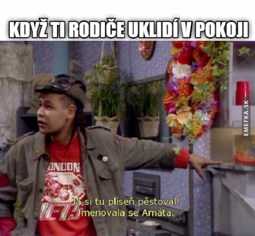  Když ti rodiče uklidí v pokoji 