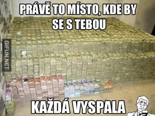  I já bych se tam vyspal 