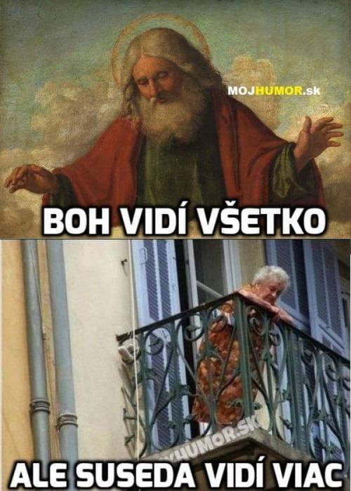  Vidí všechno 