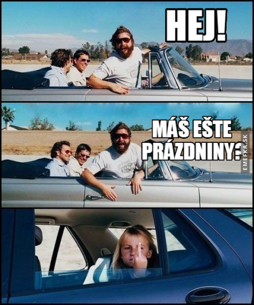  Kámo, máš ještě prázdniny? 