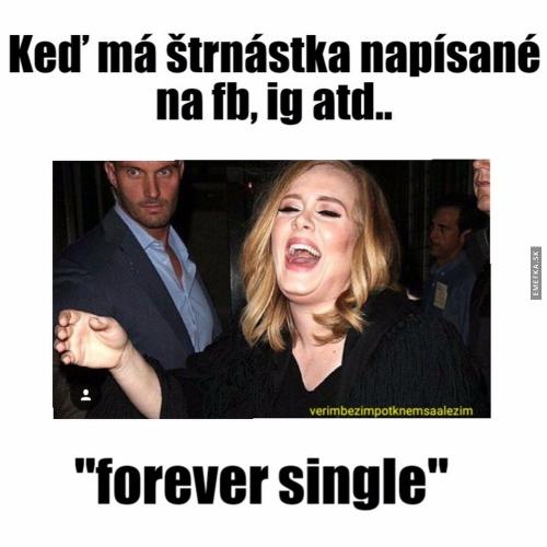 Forever single