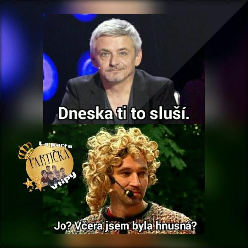 Dneska ti to sluší 