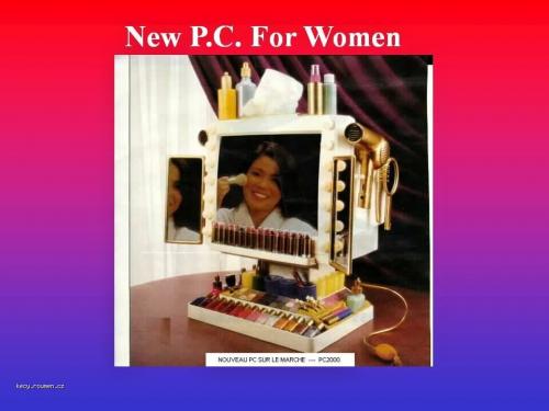 New PC for women