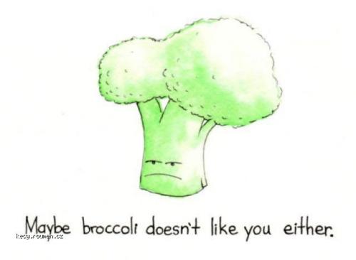  Maybe broccoli 