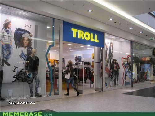  Where trolls shop 