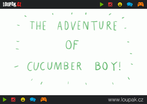  The adventure of cucumber boy 