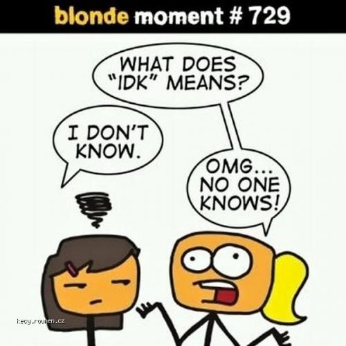 X Blonde moment