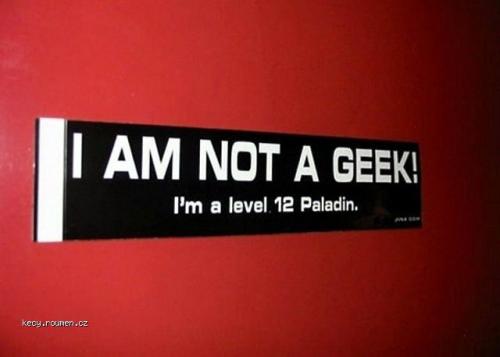  I am not a geek 