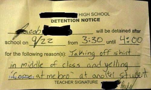  Getting Detention Like A Man Meme 