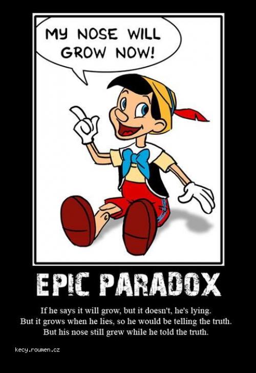 The Pinocchio Paradox