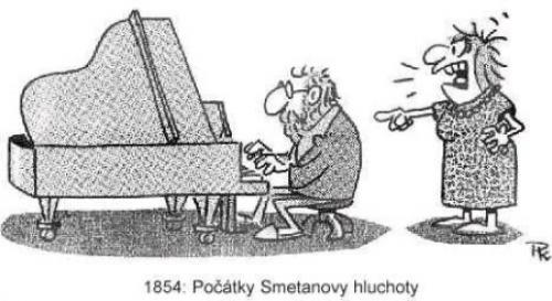 Co bylo příčinou Smetanovy hluchoty?