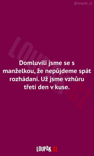 Už nepůjdeme spár rozhádaní