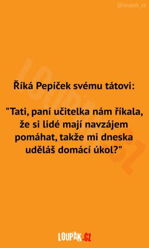 Pepíček rozdává moudra ze školy