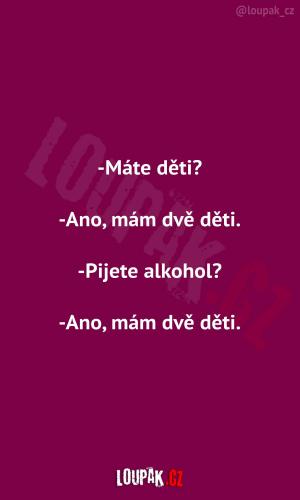 Ano,  mám  dvě 
 děti