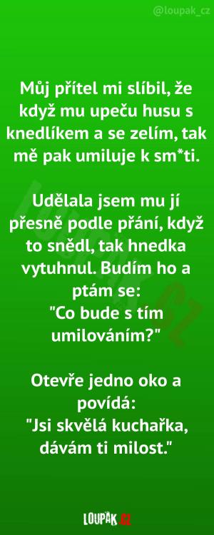Co mi přítel slíbil a co z toho bylo