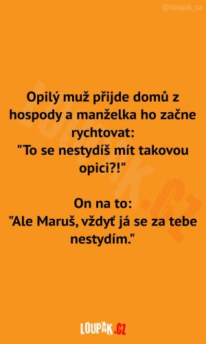 Samozřejmě, že se nestydí