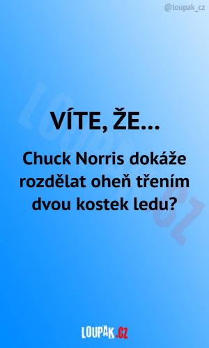 To je prostě Chuck Norris