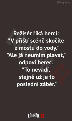 Když je režisér schopný obětovat vše
