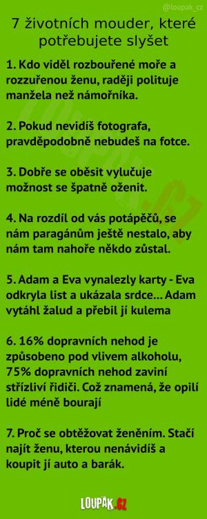 7 životních mouder, které potřebujete slyšet...