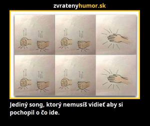 Jediný song!