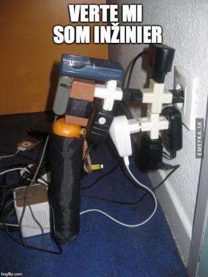 Věřte mi, jsem inženýr
