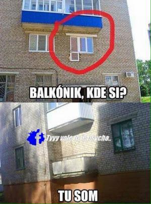 Tak na kterým jsi balkoně?
