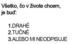 To, co v životě chceme