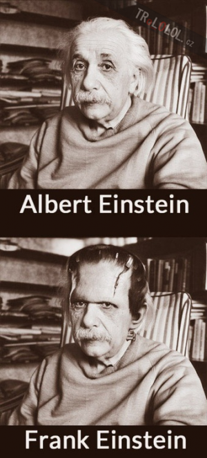 Není Einstein jako Einstein