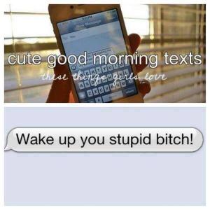 Morning texts