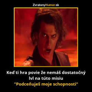 Velmi slabý level na misi