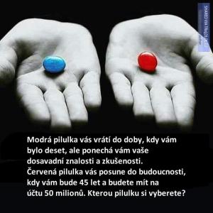 Modrá nebo červená pilulka?