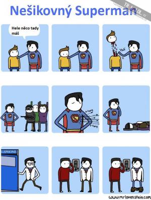 Nešikovný Superman