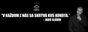 Jaro Slávík a jeho citát