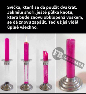 Jak použít svíčku dvakrát