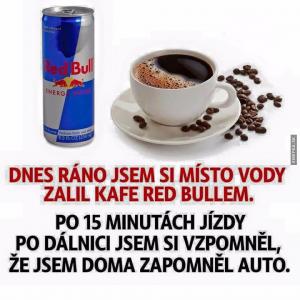 Ranní kafe s Red Bullem