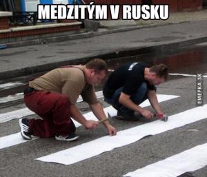 V Rusku je vše možné