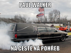 Paul Walker na cestě na pohřeb