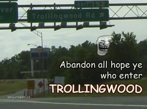 Trollingwood