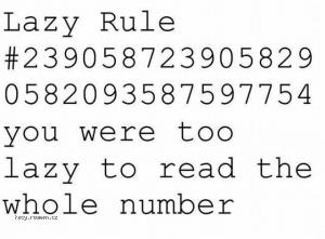 Lazy Rule